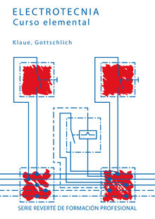 Electrotecnia. Curso elemental.  J. Klaue