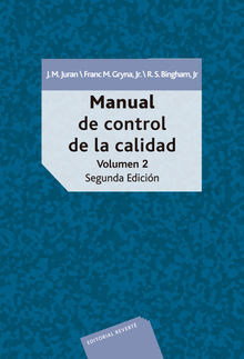 Manual de control de la calidad. Volumen 2.  Jos Mara Vallhonrat Bou