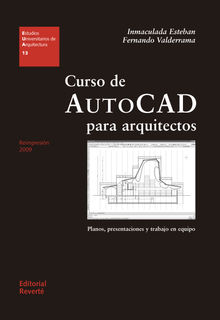 Curso de AutoCad para arquitectos.  Fernando Gonzlez Fernndez de Valderrama