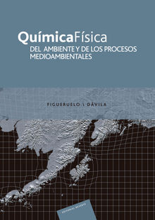 Qumica fsica del  ambiente y de los procesos medioambientales.  Martn Marino Dvila