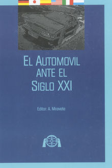 El automvil ante el siglo XXI.  Fidel Mato Vazquez