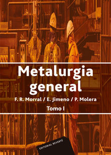 Metalurgia general. I.  F. R. Morral