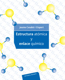 Estructura atmica y enlace qumico.  Jaume Casab i Gispert