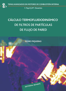 Clculo termofluidodinmico de filtros de partculas de flujo de pared.  Pedro Piqueras