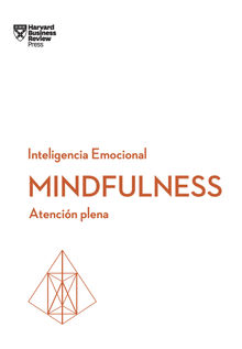 Mindfulness.  Begoa Merino Gmez