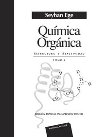 Qumica orgnica Tomo 2.  Seyhan Ege