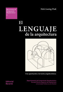 El lenguaje de la arquitectura.  Niels L. Prak