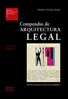 Compendio de arquitectura legal.  Federico Garca Erviti