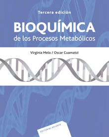 Bioqumica de los procesos metablicos.  Virginia Melo Ruiz