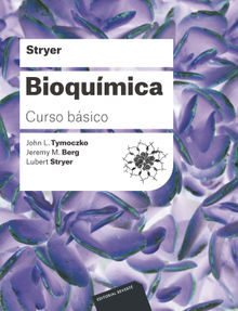 Bioqumica. Curso bsico.  John L. Tymoczko