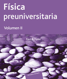 Fsica preuniversitaria. Volumen II.  Julin Fernndez Ferrer