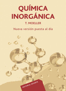 Qumica inorgnica.  Therald Moeller