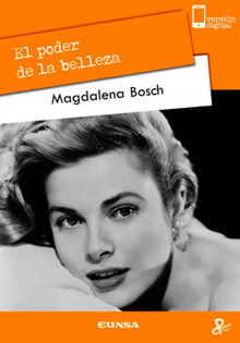 El poder de la belleza.  Magdalena Bosch