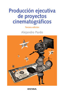 Produccin ejecutiva de proyectos cinematogrficos.  Alejandro Pardo