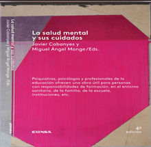 La salud mental y sus cuidados.  Miguel ngel Monge Snchez