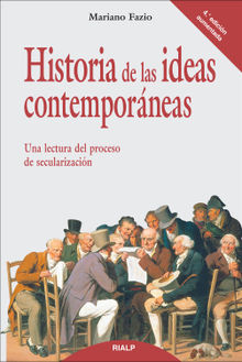 Historia de las ideas contemporneas.  Mariano Fazio Fernndez 