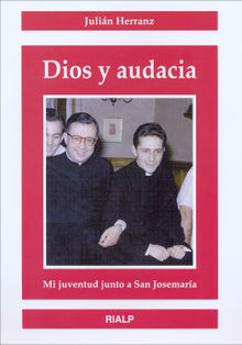 Dios y audacia.  Julin Herrnz Casado 