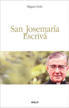 San Josemara Escriv.  Miguel Dolz