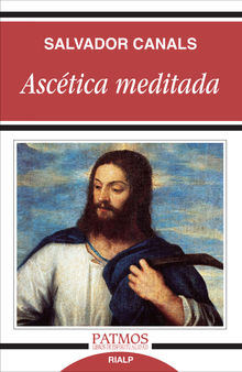 Asctica meditada.  Salvador Canals Navarrete