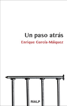 Un paso atrs.  Enrique Garca-Miquez Lpez