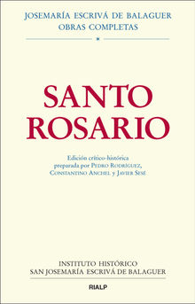 Santo Rosario. Edicin crtico-histrica.  Pedro Rodrguez Garca