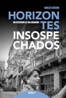 Horizontes insospechados.  Marlies Kcking