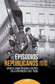 Episodios republicanos.  Antonio Fontn Prez