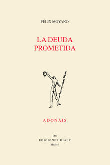 La deuda prometida.  Flix Moyano Casiano