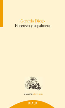 El cerezo y la palmera.  Gerardo Diego Cendoya