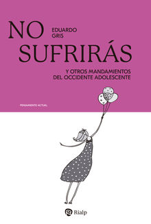 No sufrirs.  Eduardo Gris