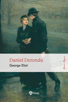 Daniel Deronda.  Jacinto Forment Costa