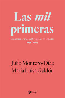 Las mil primeras.  Julio Montero-Daz