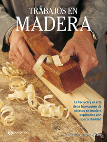 Artes & Oficios. Trabajos en madera.  Eduard Vall-llosera