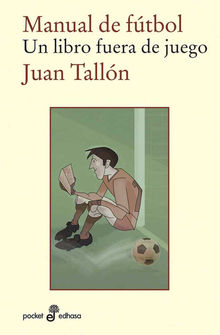 Manual de ftbol.  Juan Talln