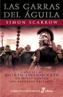 Las garras del guila.  Simon Scarrow