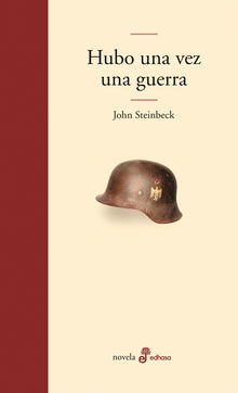 Hubo una vez una guerra.  Leonardo Domingo