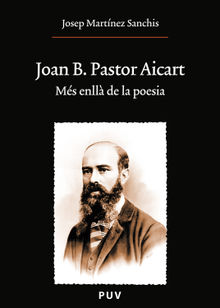 Joan B. Pastor Aicart.  Josep Martnez Sanchis