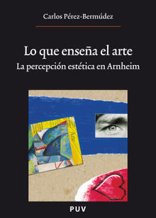 Lo que ensea el arte, (2a ed.).  Carlos Prez-Bermdez Ingls