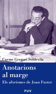 Anotacions al marge.  Carme Gregori Soldevila