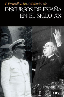 Discursos de Espaa en el siglo XX.  Carlos Forcadell