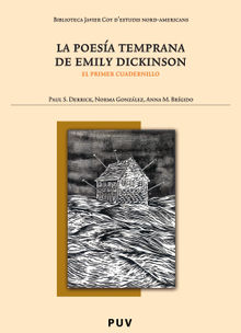 La poesa temprana de Emily Dickinson.  Norma Gabriela Gonzlez Peralta