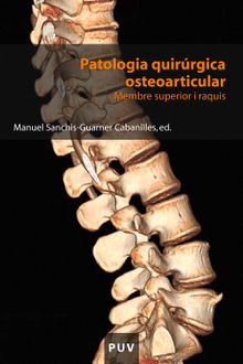 Patologia quirrgica osteoarticular.  Manuel Sanchis-Guarner Cabanilles