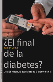 El final de la diabetes?.  Coral Barrachina