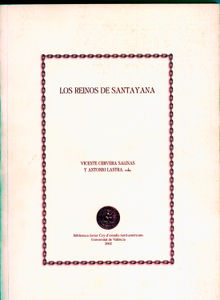 Los reinos de Santayana.  Antonio Lastra Meli