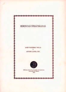 Herencias Straussianas.  Josep Monserrat Molas