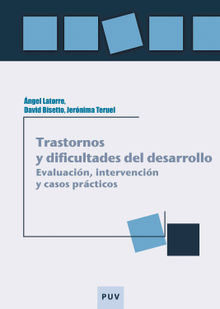 Trastornos y dificultades del desarrollo.  Jernima Teruel