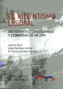 El absentismo laboral.  Isabel Rodrguez-Molina