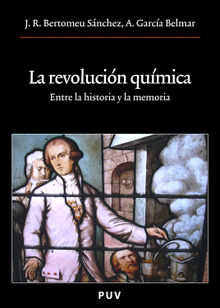 La revolucin qumica.  Antonio Garca Belmar