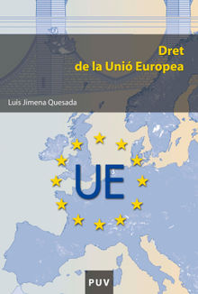 Dret de la Uni Europea.  Luis Jimena Quesada