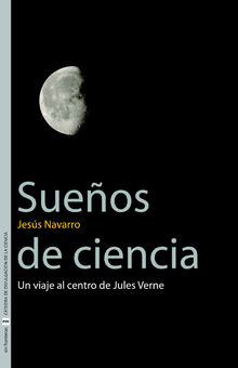 Sueos de ciencia.  Jess Navarro Faus